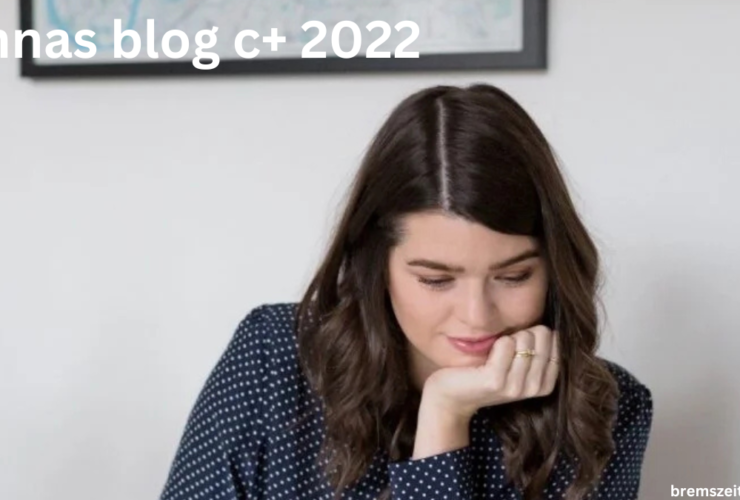 annas blog c+ 2022