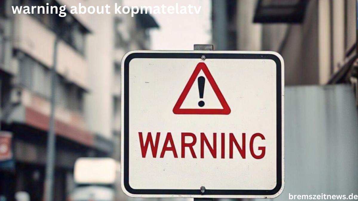 warning about kopmatelatv